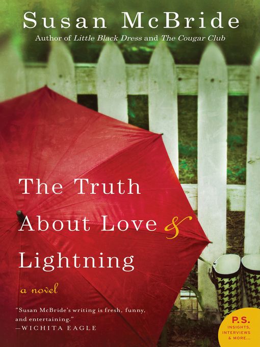 Title details for The Truth About Love and Lightning by Susan McBride - Available